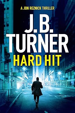 Hard Hit
by J. B. Turner