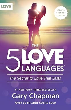 The 5 Love Languages
by Gary Chapman