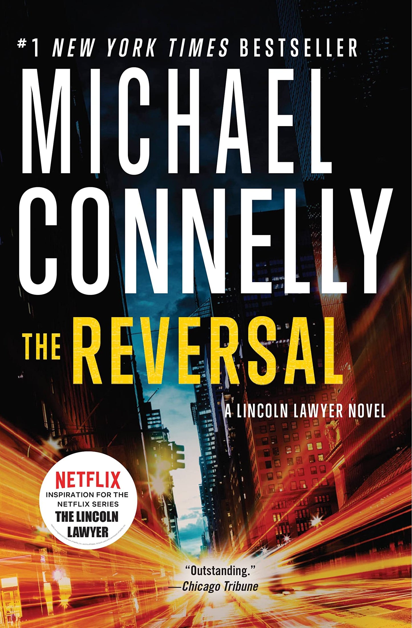 The Reversal
by Michael Connelly 