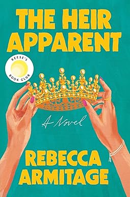 The Heir Apparent
by Rebecca Armitage 