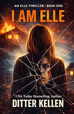 I Am Elle
by Ditter Kellen
