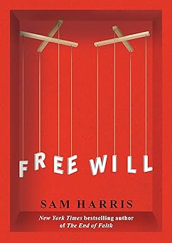 Free Will
by Sam Harris 
