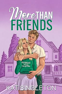 More than Friends
by Kat Singleton
