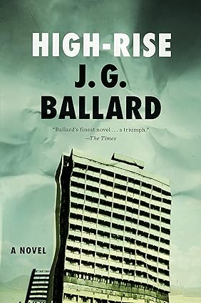 High-Rise
by J. G. Ballard 