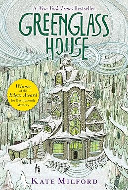 Greenglass House 
by Kate Milford 