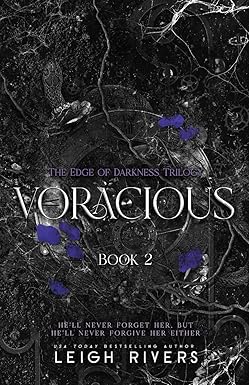 Voracious
by Leigh Rivers