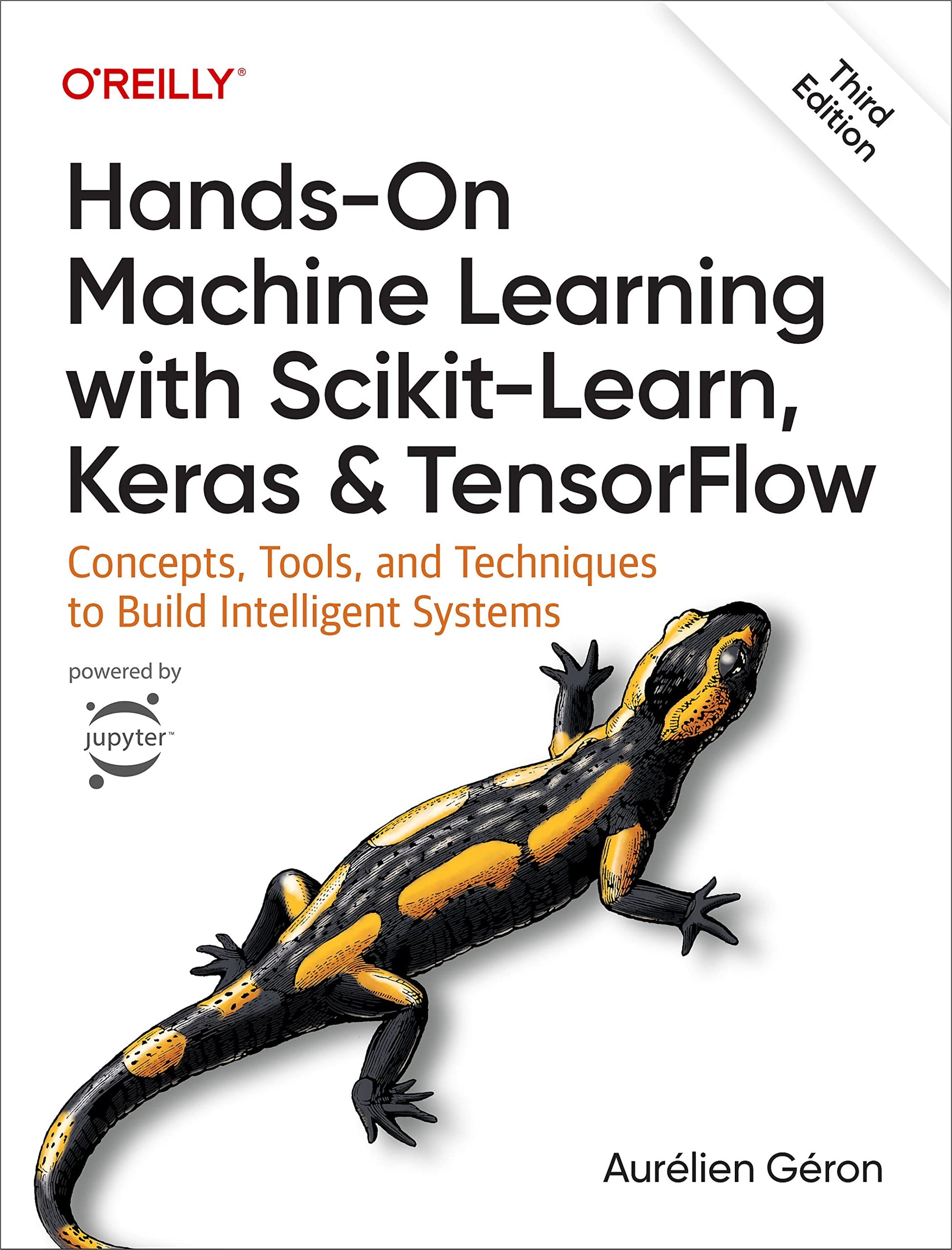 Hands-On Machine Learning with Scikit-Learn, Keras, and TensorFlow
by Aurélien Géron 