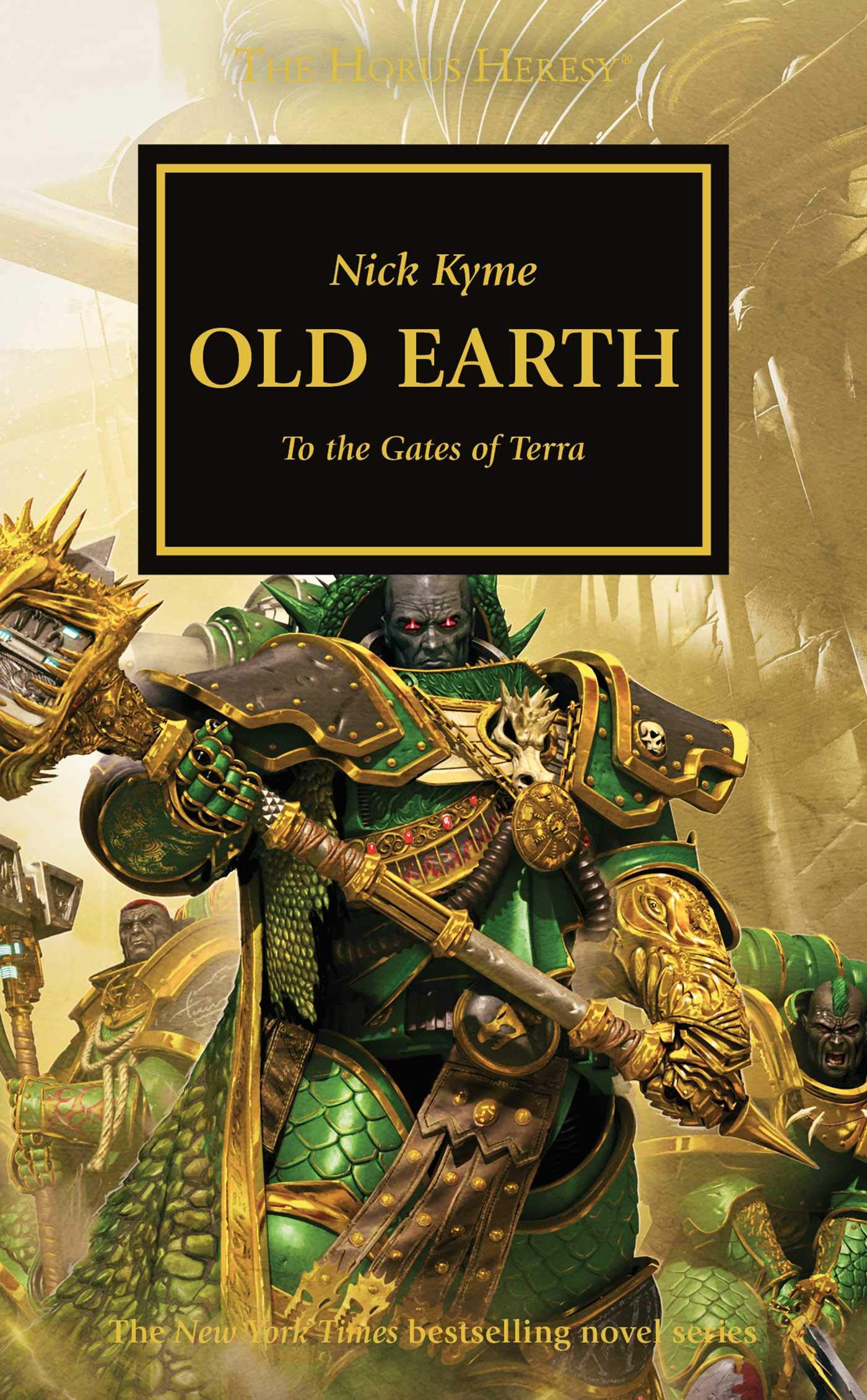 Old Earth (The Horus Heresy) by Nick Kyme