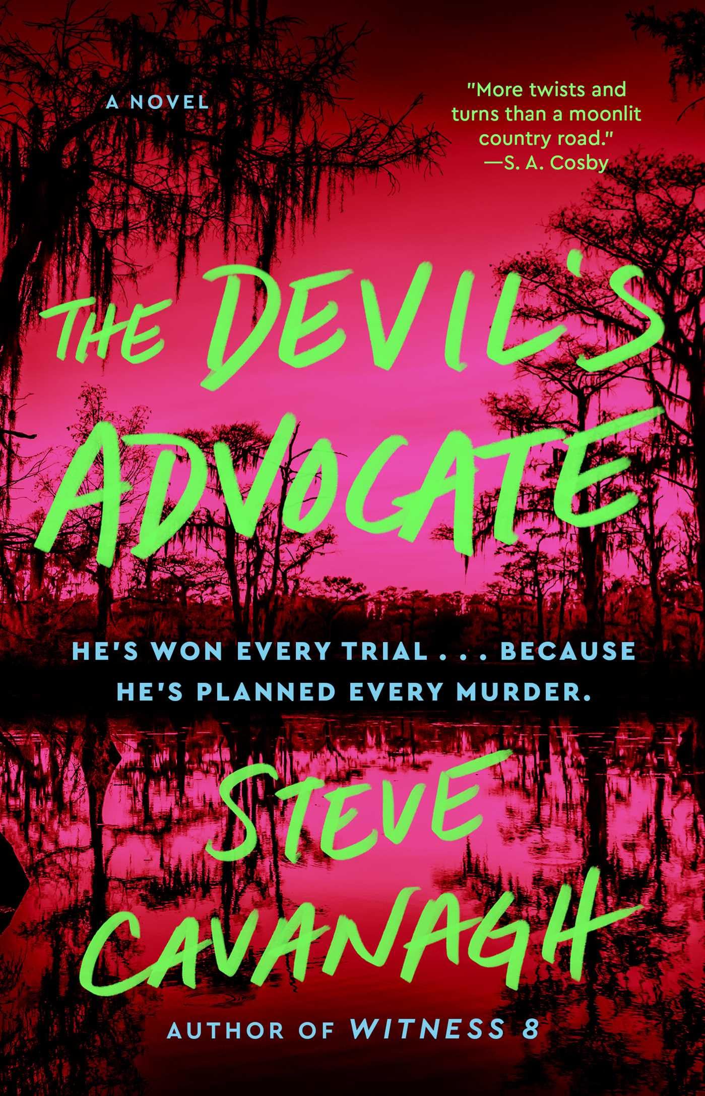 The Devil's Advocate
by Steve Cavanagh 