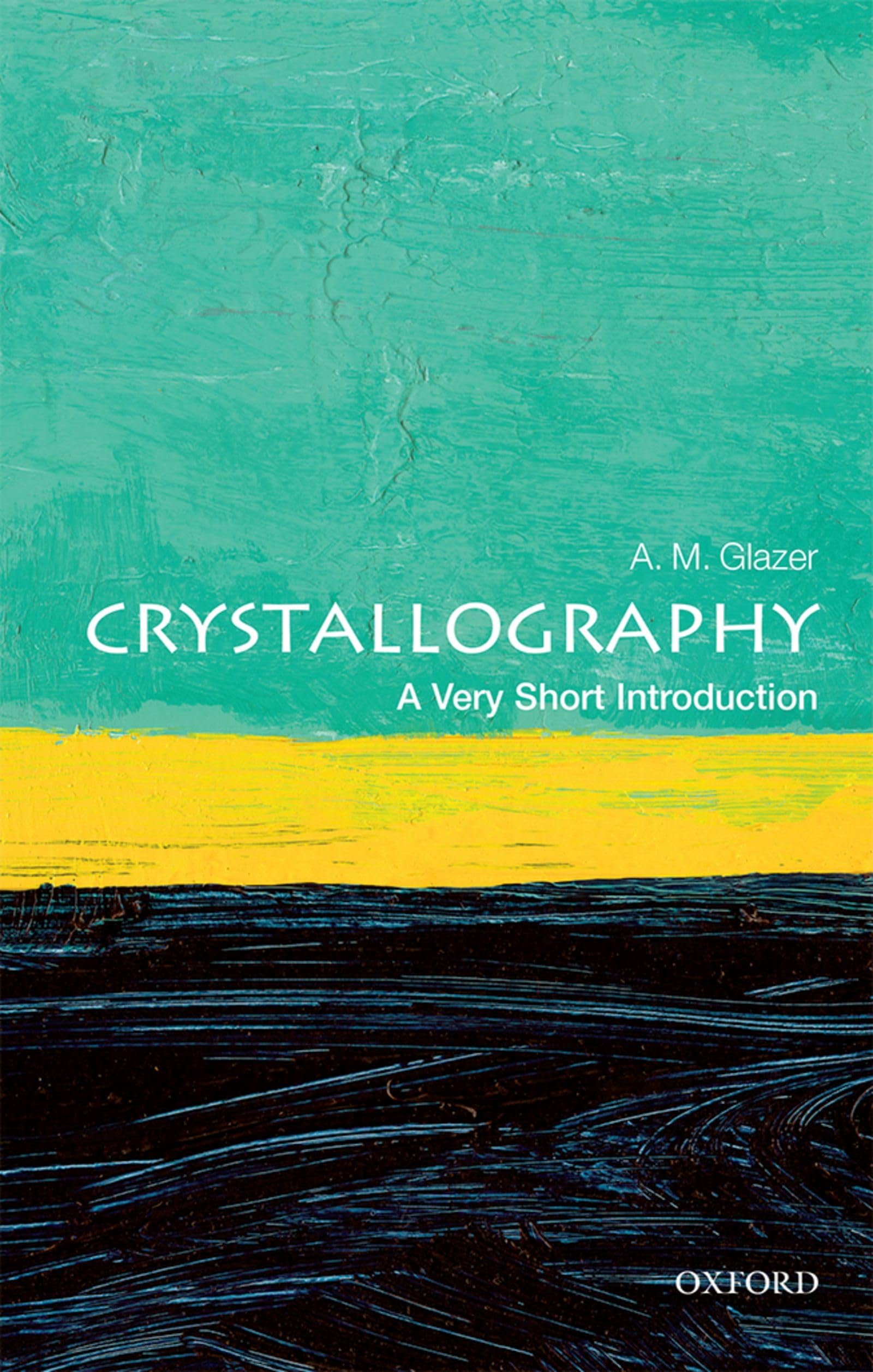 Crystallography
by A. M. Glazer
