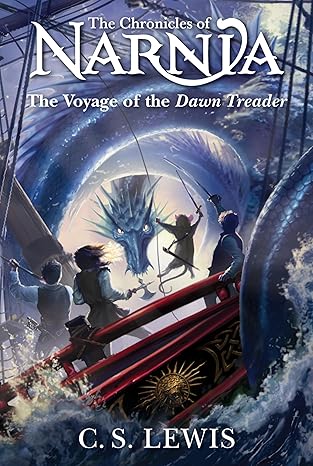 The Voyage of the 'Dawn Treader' 
by C. S. Lewis 