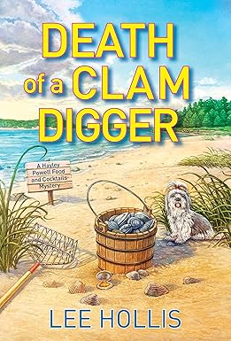 Death of a Clam Digger 
by Lee Hollis