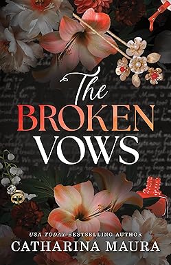 The Broken Vows
by Catharina Maura