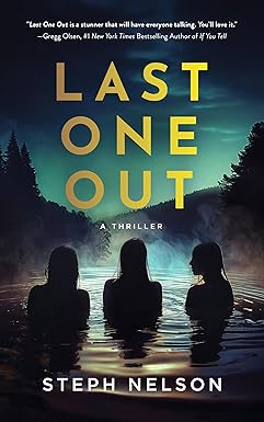 Last One Out
by Steph Nelson 