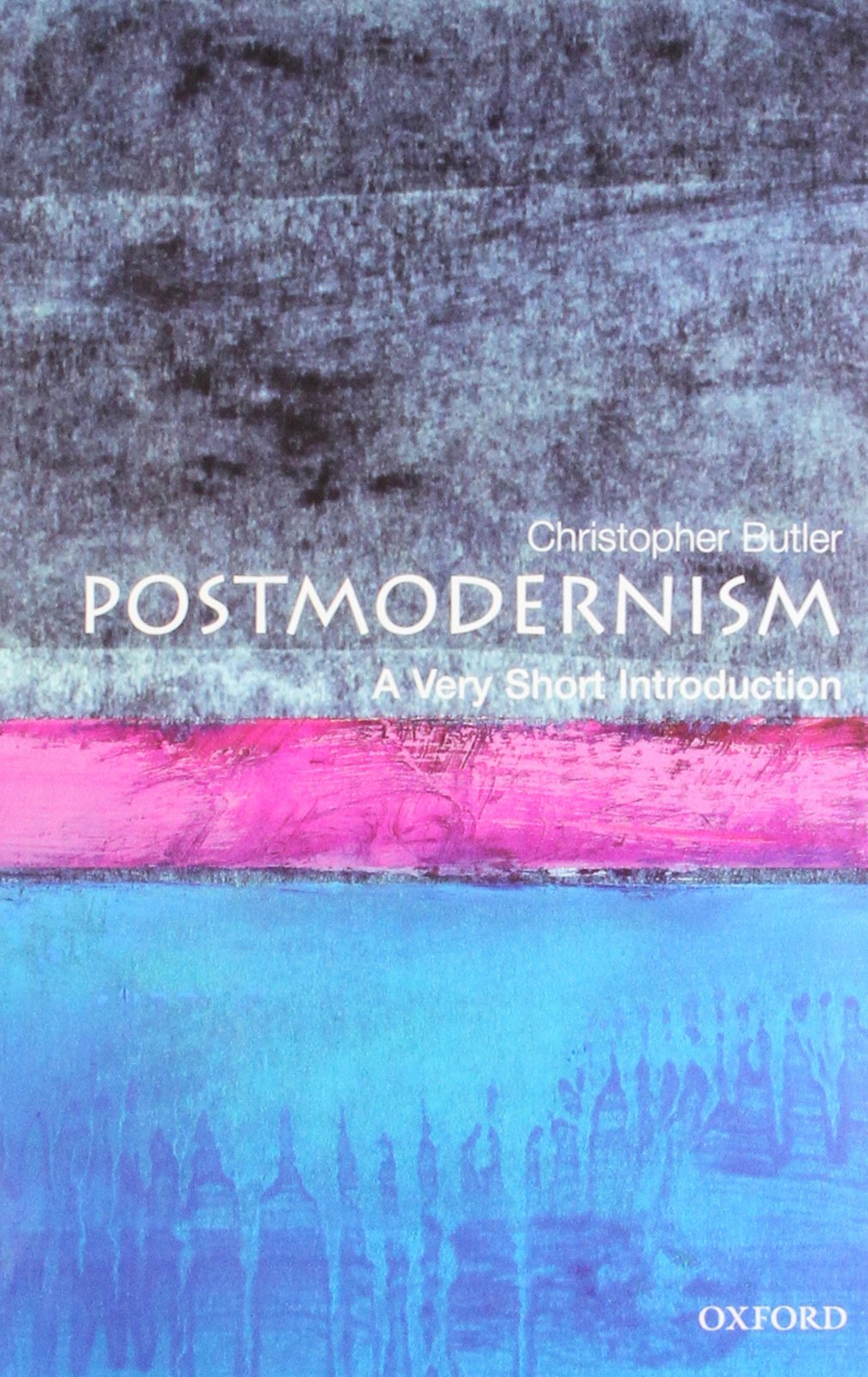 Postmodernism
by Christopher Butler