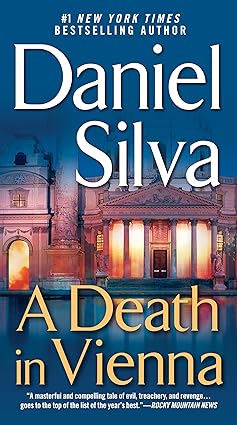A Death in Vienna 
by Daniel Silva