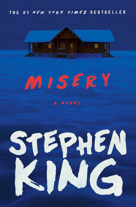 Misery: A Novel 
by Stephen King