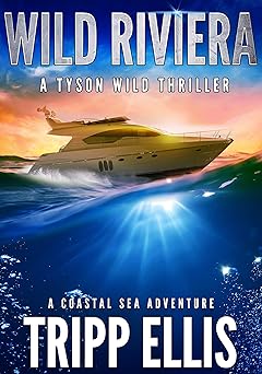 Wild Riviera
by Tripp Ellis