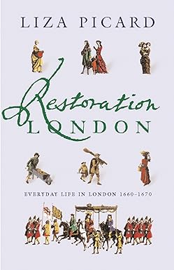 Restoration London
by Liza Picard 