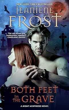 Both Feet in the Grave
by Jeaniene Frost