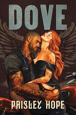 Dove
by Paisley Hope
