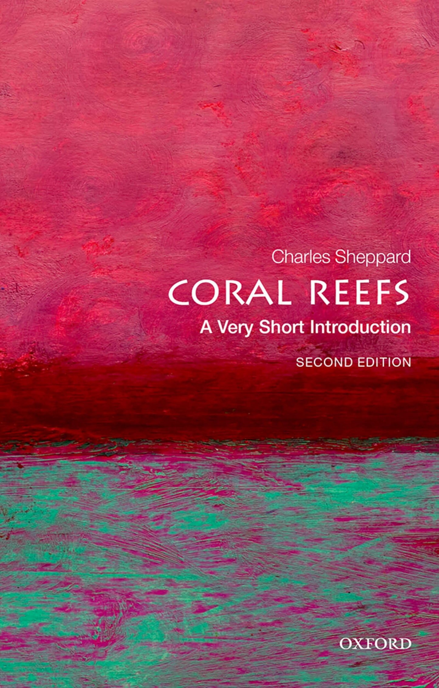 Coral Reefs
by Charles Sheppard