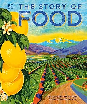 The Story of Food
by DK 
