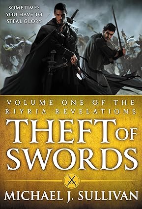 Theft of Swords
by Michael J. Sullivan 
