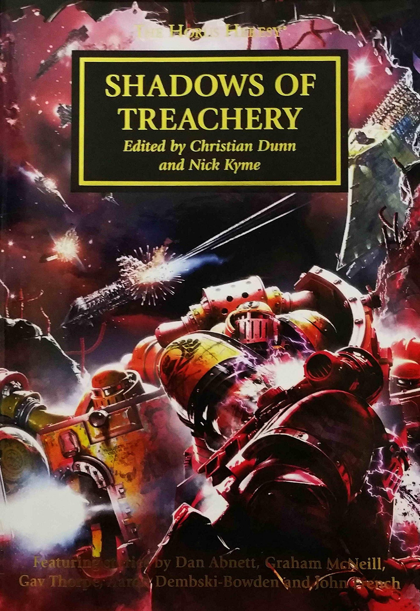 Shadows of Treachery: The Horus Heresy #22 Hardcover (Warhammer 40,000 40K 30K Games Workshop) OOP by John French Aaron Dembski-Bowden, Dan Abnett, Graham McNeill, Gav Thorpe