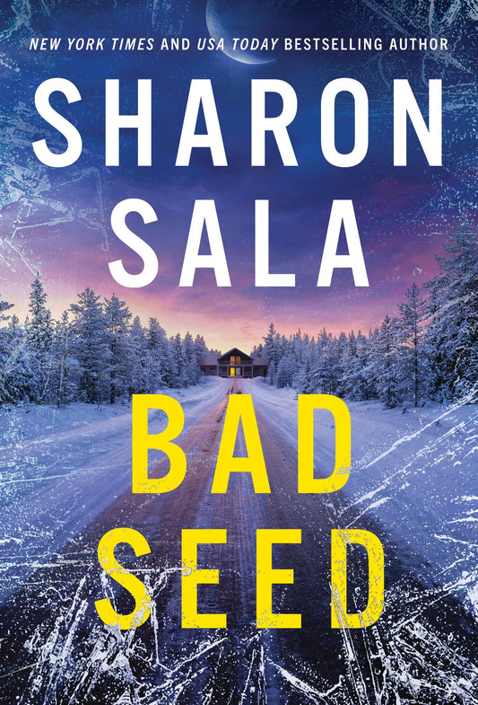 Bad Seed 
by Sharon Sala
