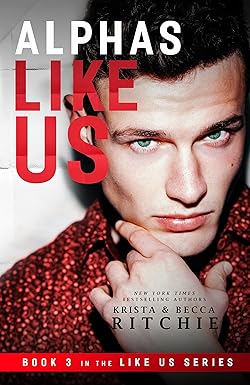 Alphas Like Us
by Krista Ritchie
