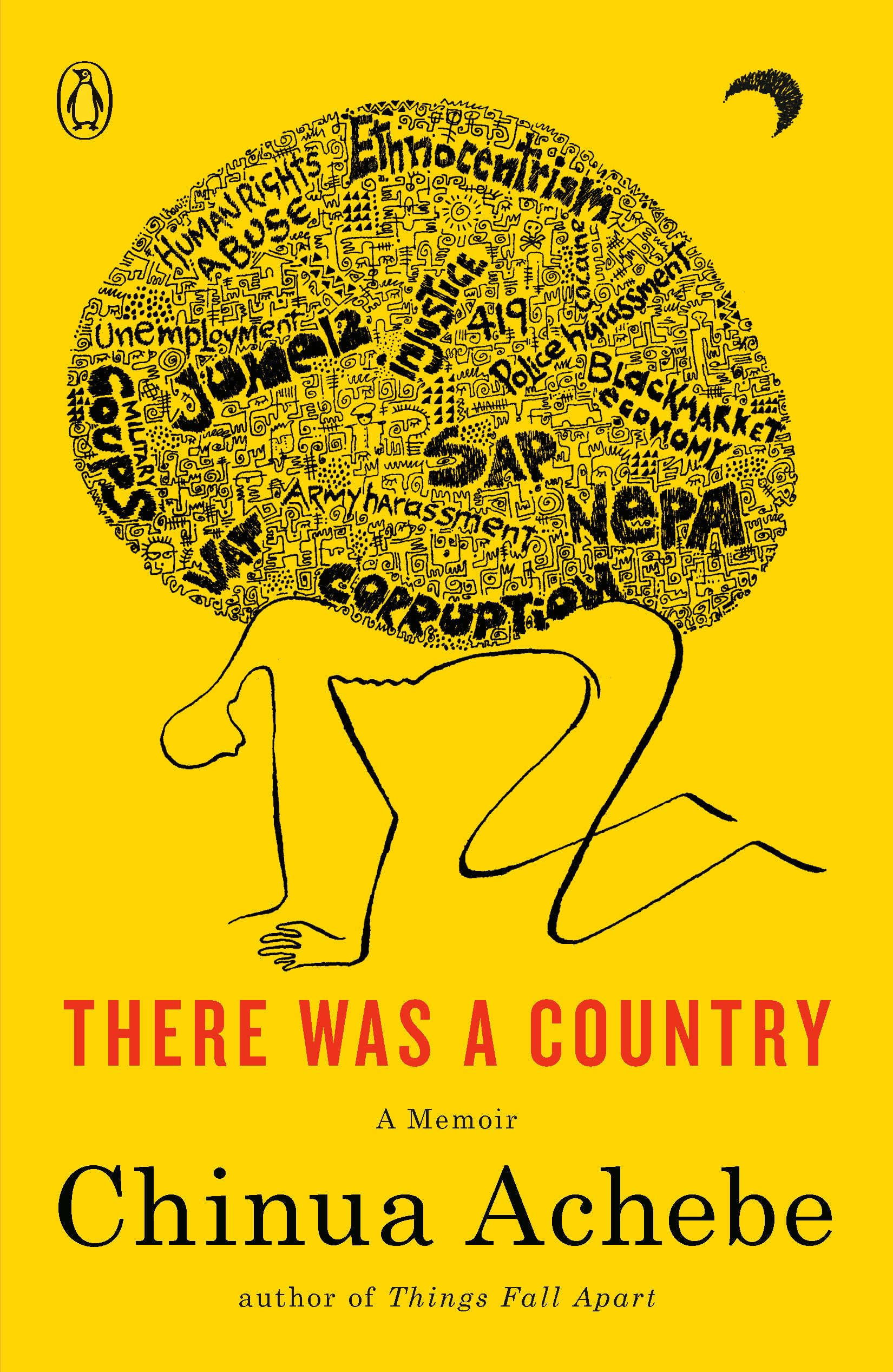 There Was a Country
by Chinua Achebe 