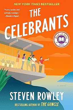 The Celebrants
by Steven Rowley