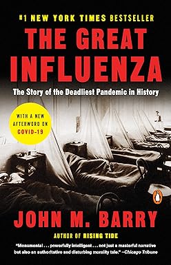 The Great Influenza
by John M. Barry