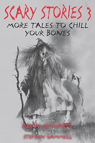 Scary Stories 3
by Alvin Schwartz