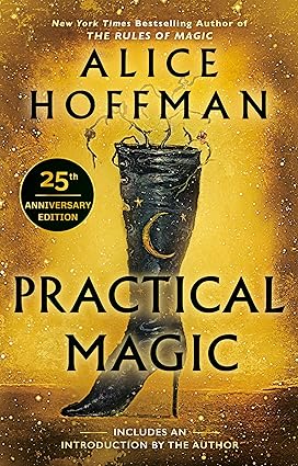 Practical Magic
by Alice Hoffman 