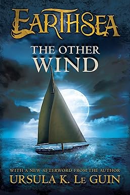 The Other Wind 
by Ursula K. Le Guin 