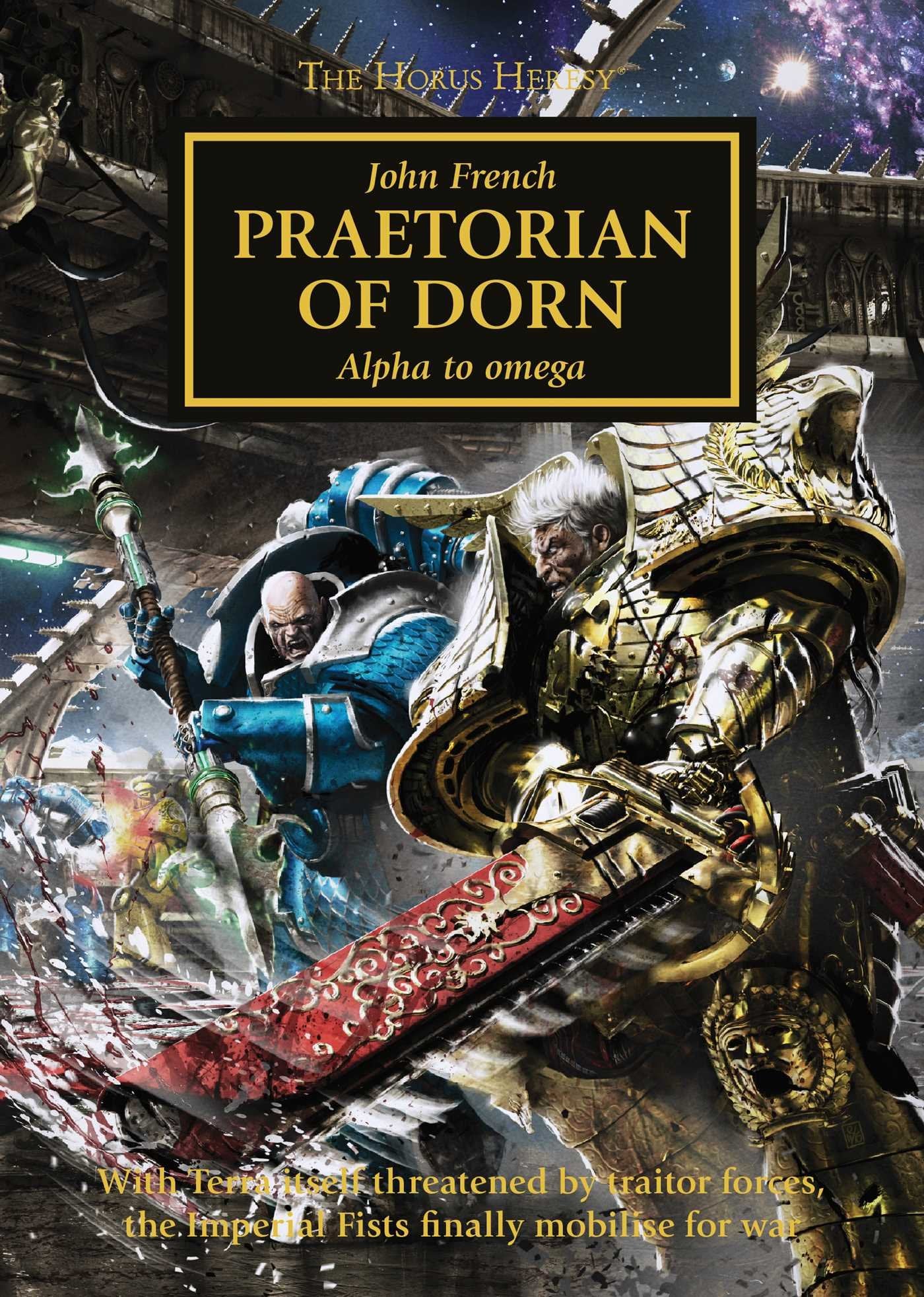 Praetorian of Dorn (39) (The Horus Heresy) by John French