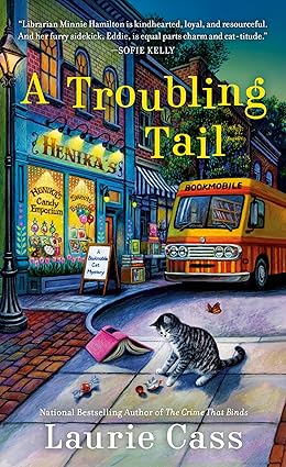 A Troubling Tail 
by Laurie Cass 