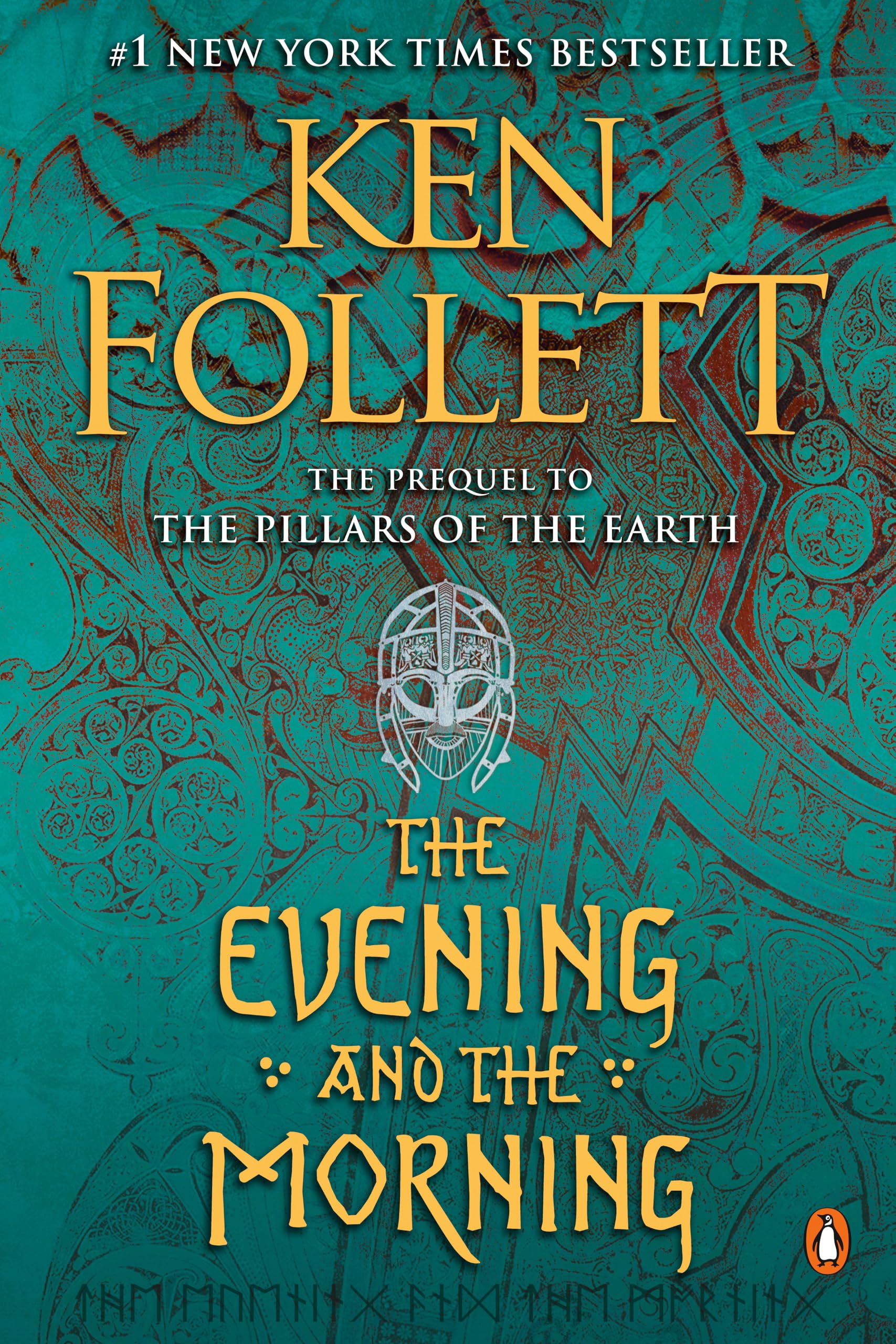 The Evening and the Morning: A Novel (Kingsbridge) 
by Ken Follett