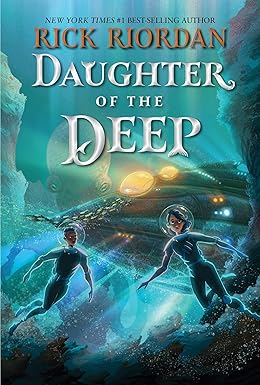 Daughter of the Deep 
by Rick Riordan 