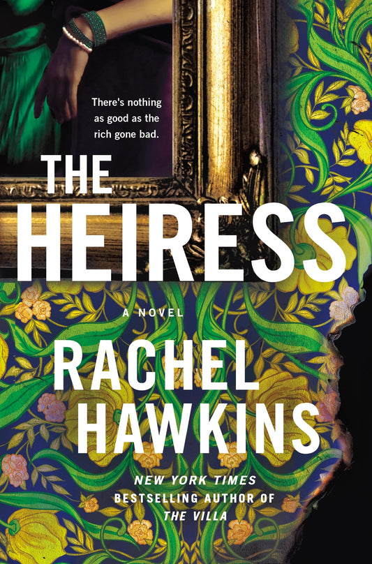 The Heiress 
by Rachel Hawkins