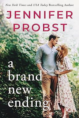 A Brand New Ending
by Jennifer Probst
