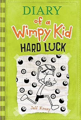 Hard Luck 
by Jeff Kinney