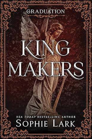 Kingmakers: Graduation (Kingmakers, 5)
by Sophie Lark