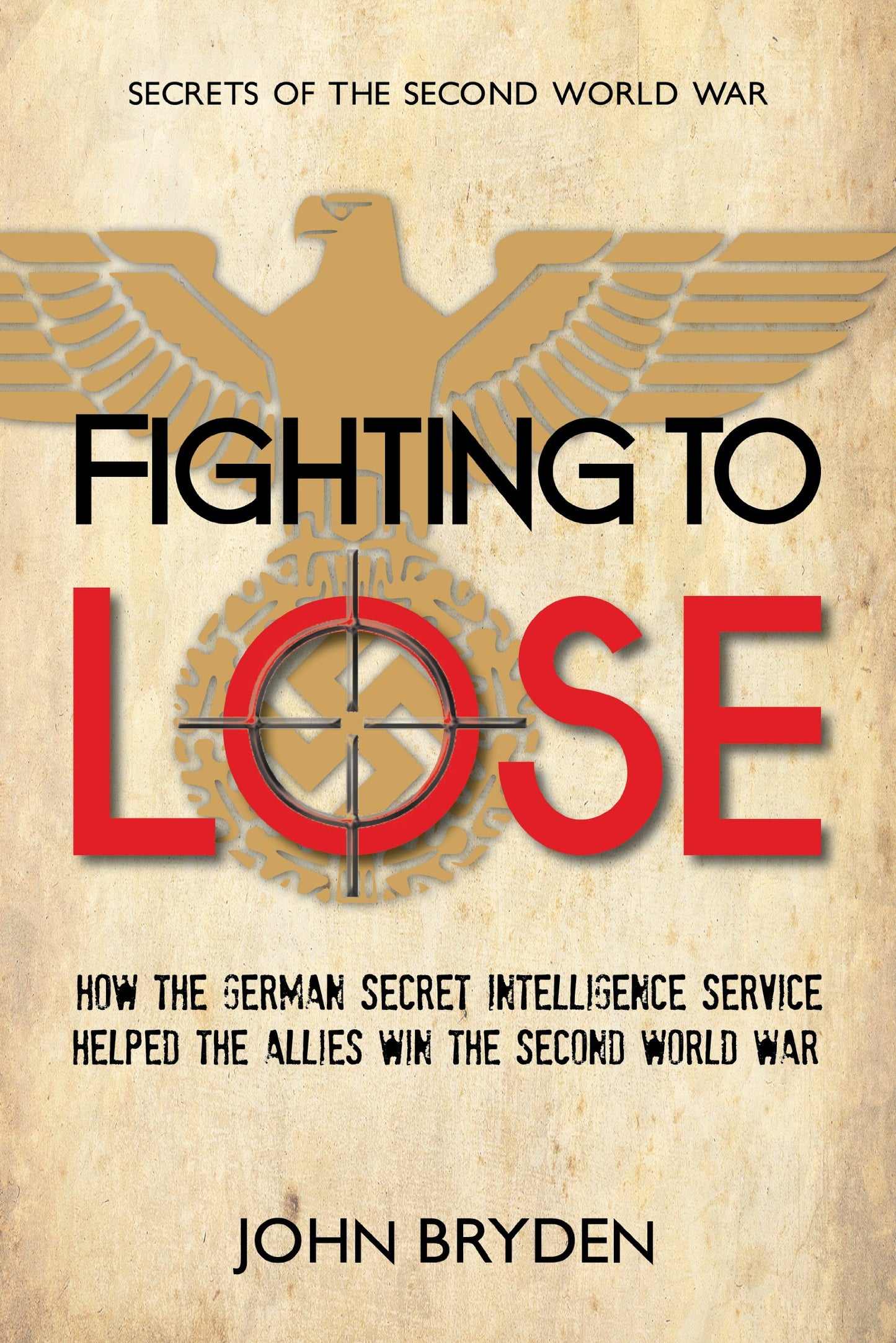 Fighting to Lose
by John Bryden