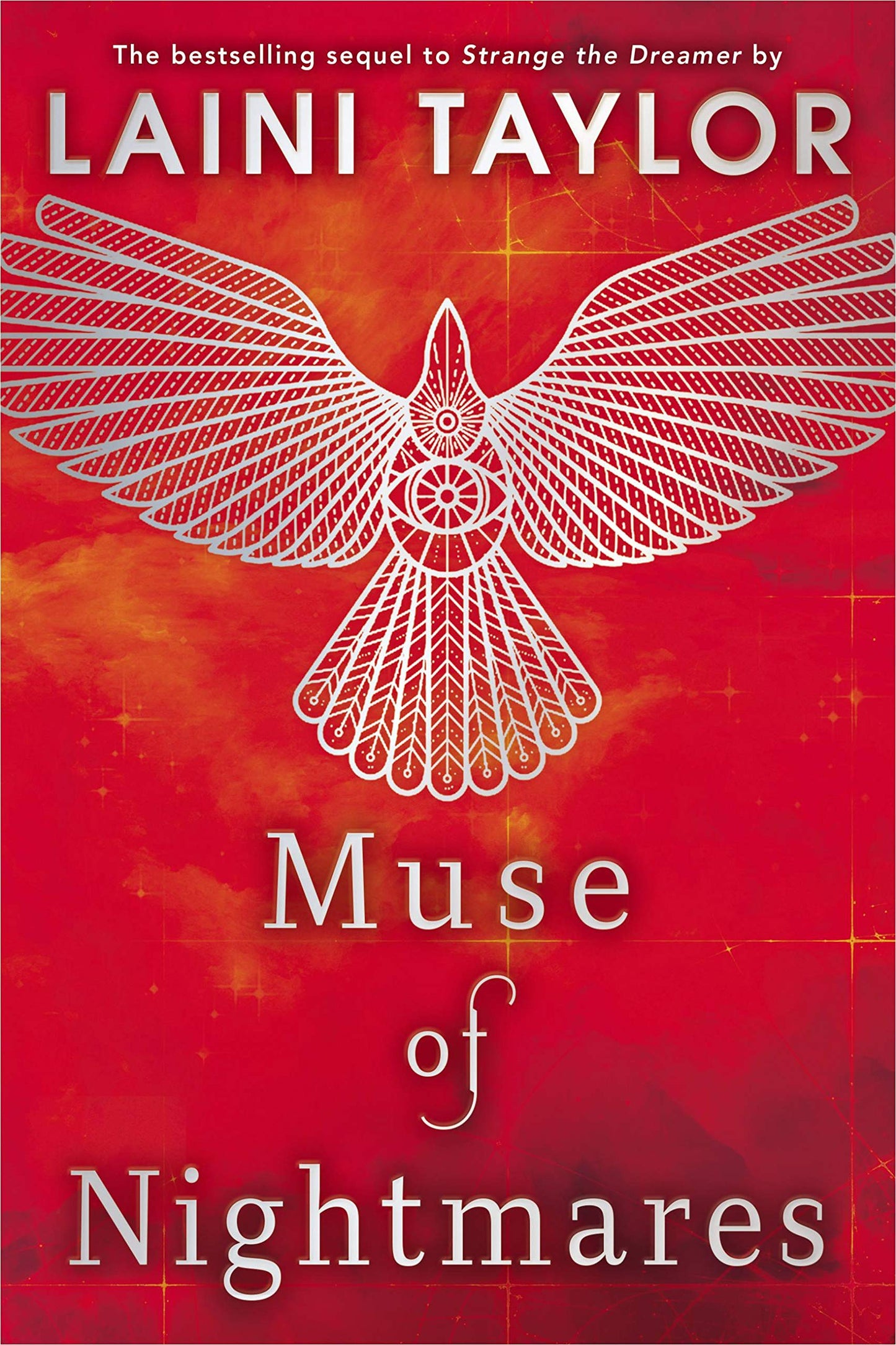 Muse of Nightmares 
by Laini Taylor 