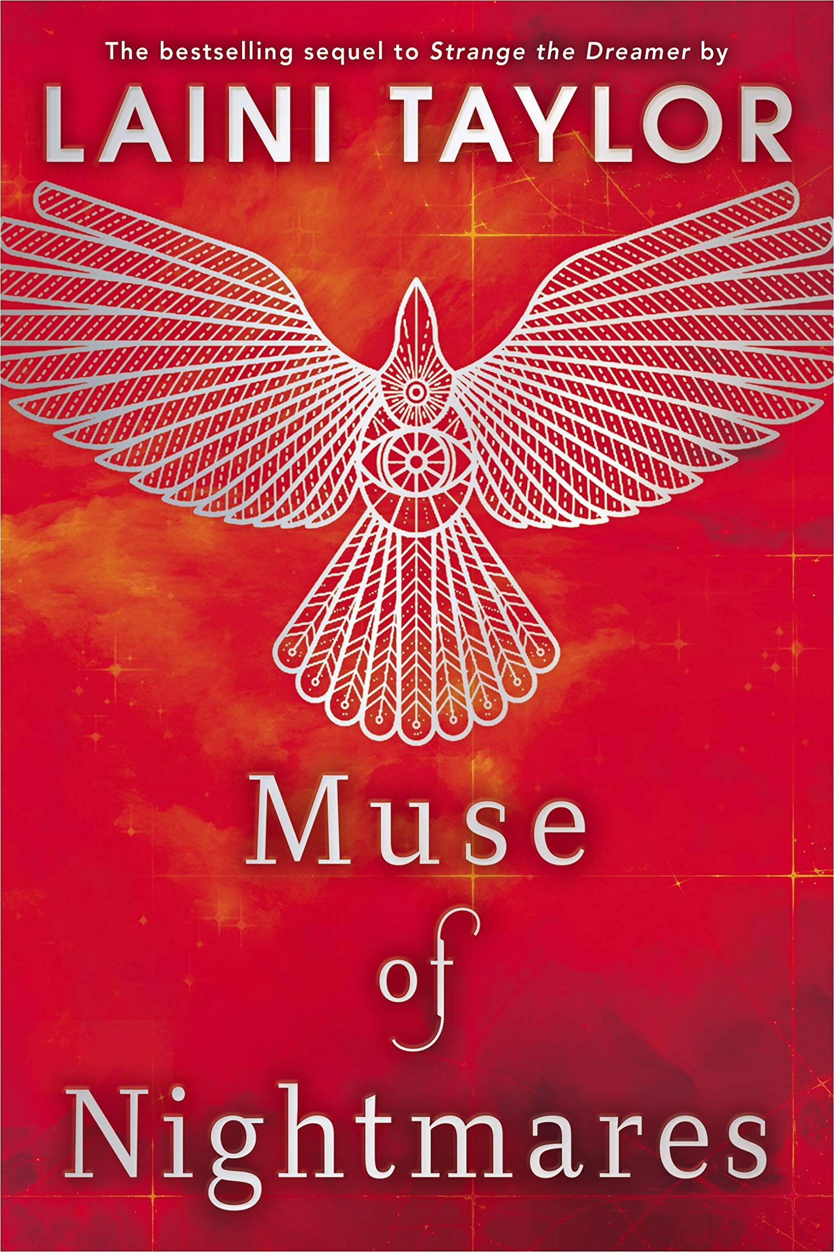 Muse of Nightmares 
by Laini Taylor 