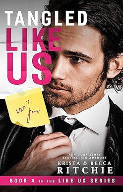 Tangled Like Us 
by Krista Ritchie 