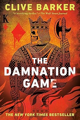 The Damnation Game
by Clive Barker